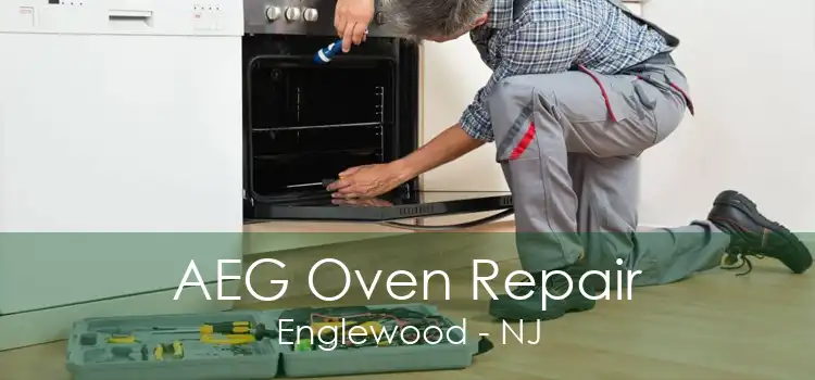 AEG Oven Repair Englewood - NJ