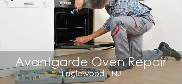 Avantgarde Oven Repair Englewood - NJ