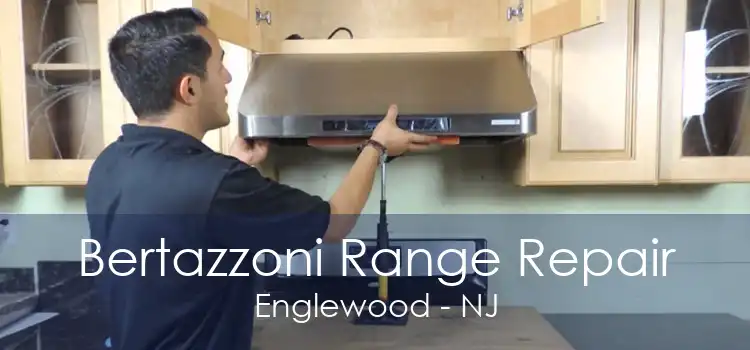 Bertazzoni Range Repair Englewood - NJ