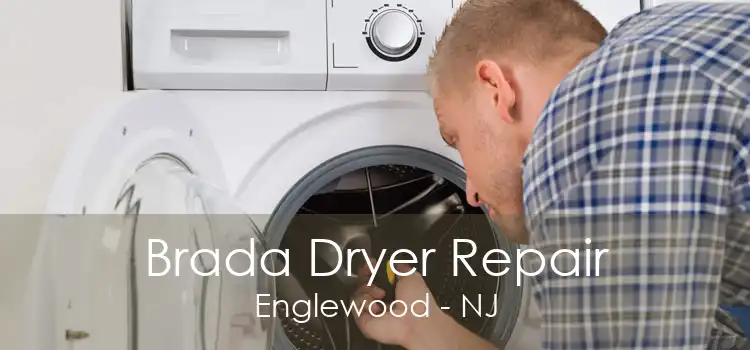 Brada Dryer Repair Englewood - NJ
