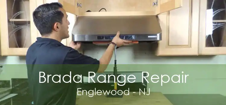 Brada Range Repair Englewood - NJ