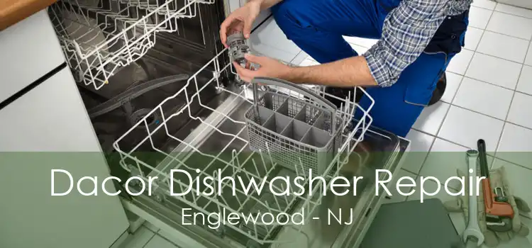 Dacor Dishwasher Repair Englewood - NJ