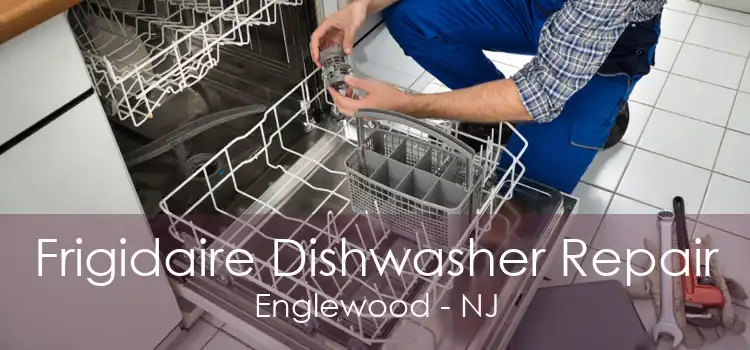 Frigidaire Dishwasher Repair Englewood - NJ