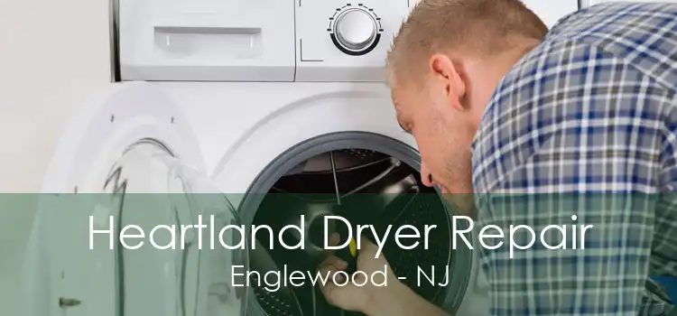 Heartland Dryer Repair Englewood - NJ