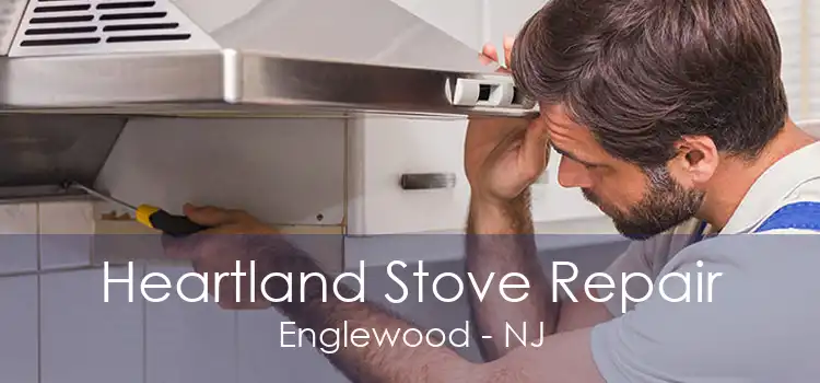 Heartland Stove Repair Englewood - NJ