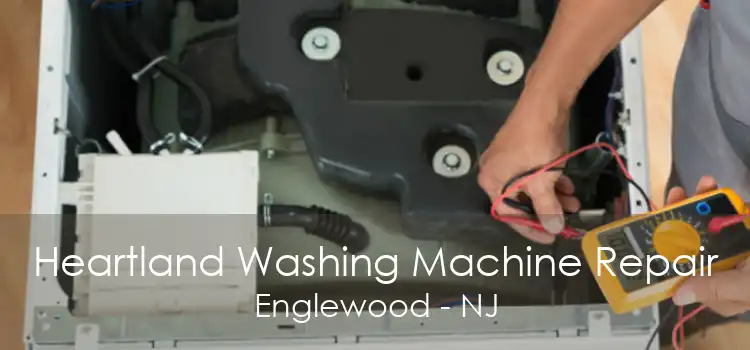 Heartland Washing Machine Repair Englewood - NJ