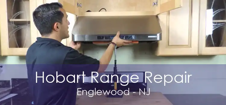 Hobart Range Repair Englewood - NJ