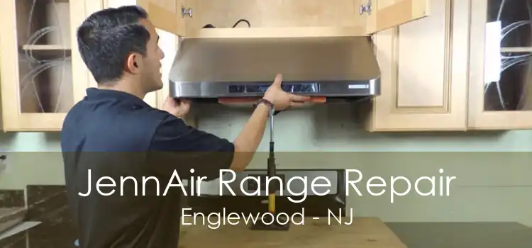 JennAir Range Repair Englewood - NJ