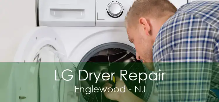 LG Dryer Repair Englewood - NJ