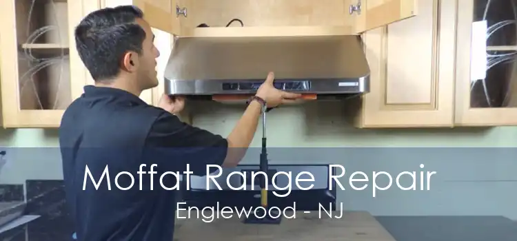 Moffat Range Repair Englewood - NJ