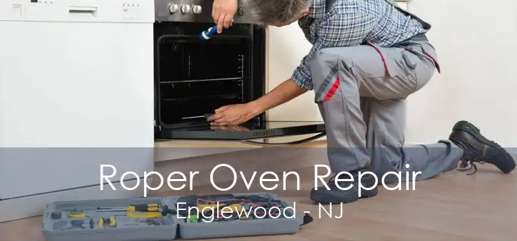 Roper Oven Repair Englewood - NJ