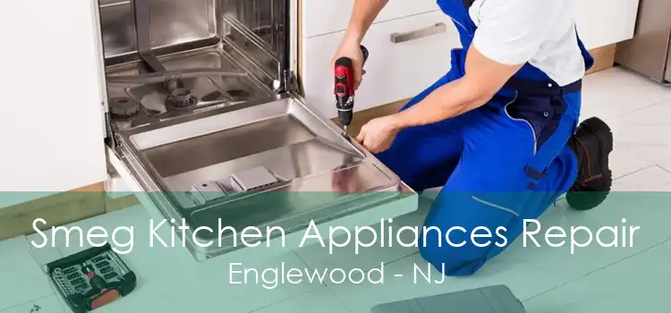 Smeg Kitchen Appliances Repair Englewood - NJ
