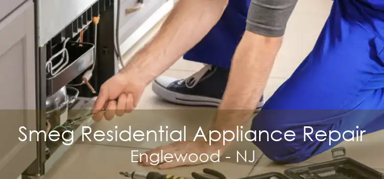 Smeg Residential Appliance Repair Englewood - NJ