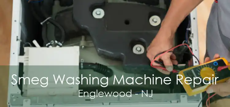 Smeg Washing Machine Repair Englewood - NJ