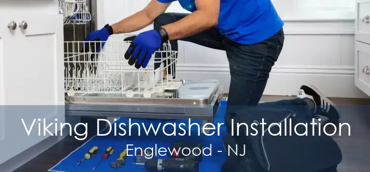 Viking Dishwasher Installation Englewood - NJ