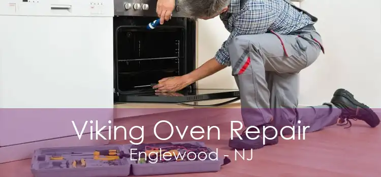 Viking Oven Repair Englewood - NJ