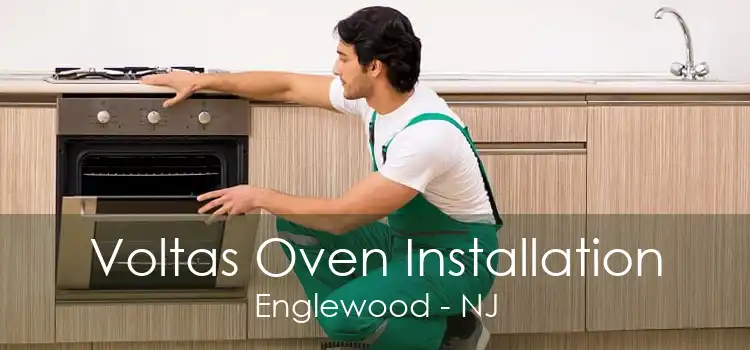 Voltas Oven Installation Englewood - NJ